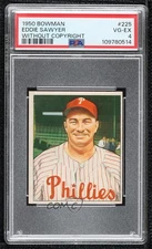 1950 Bowman Eddie Sawyer (No Copyright) #225 PSA 4 Rookie RC 0n86