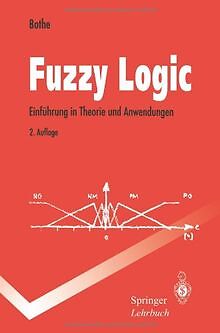 Fuzzy Logic: Einführung in Theorie und Anwendungen (Spri... | Buch | Zustand gut
