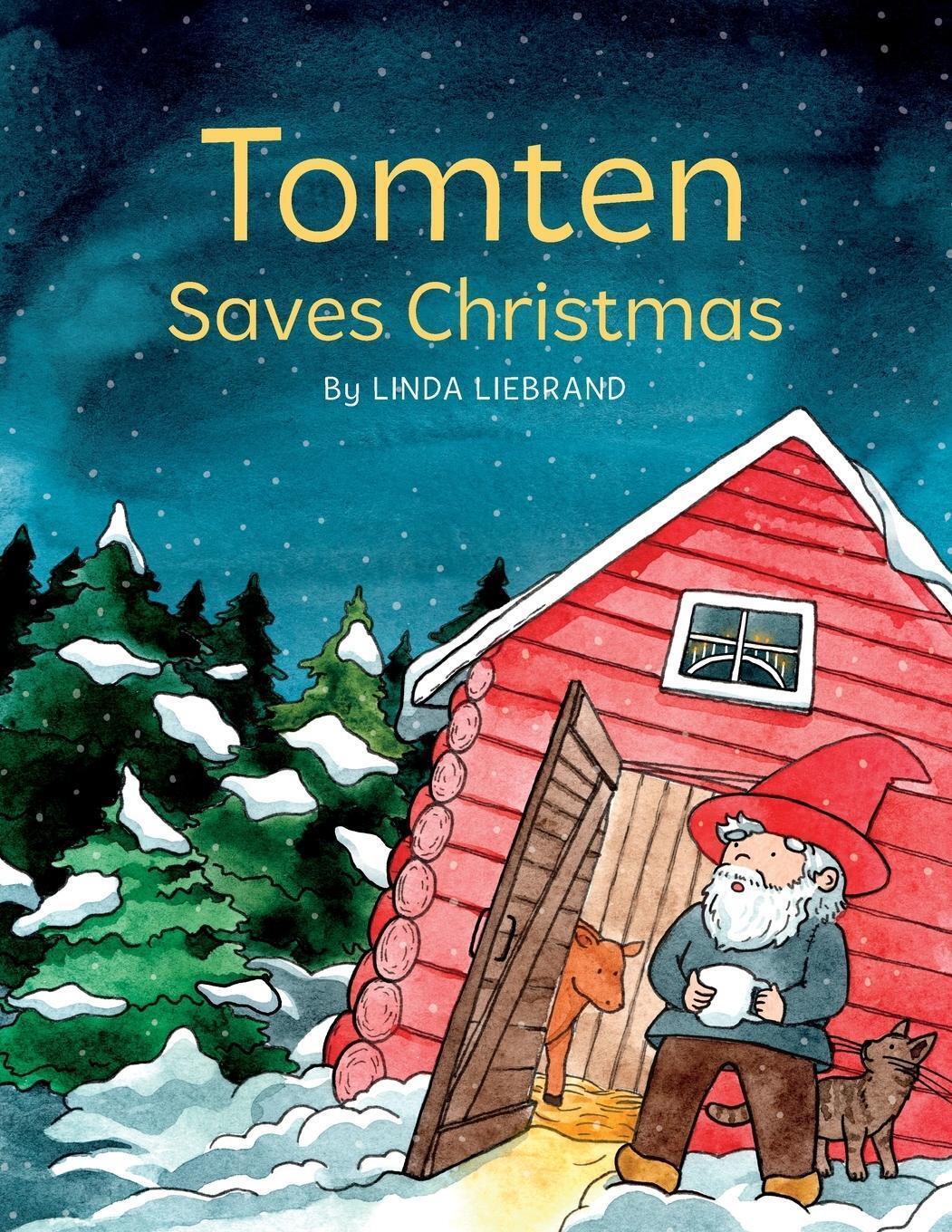 Thumbnail - Tomten Saves Christmas | Linda Liebrand | A Swedish Christmas Tale |