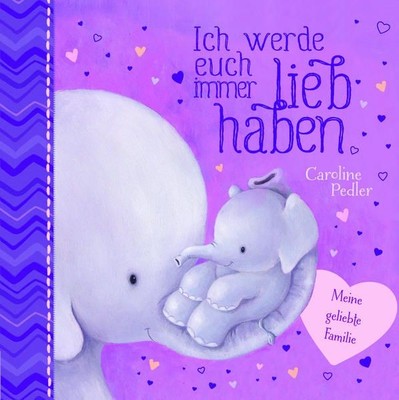 Ich werde euch immer lieb haben: Meine geliebte Familie Caroline Pedler, Marilee