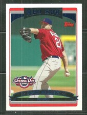 2006 TOPPS OPENING DAY JOSH BECKETT #6