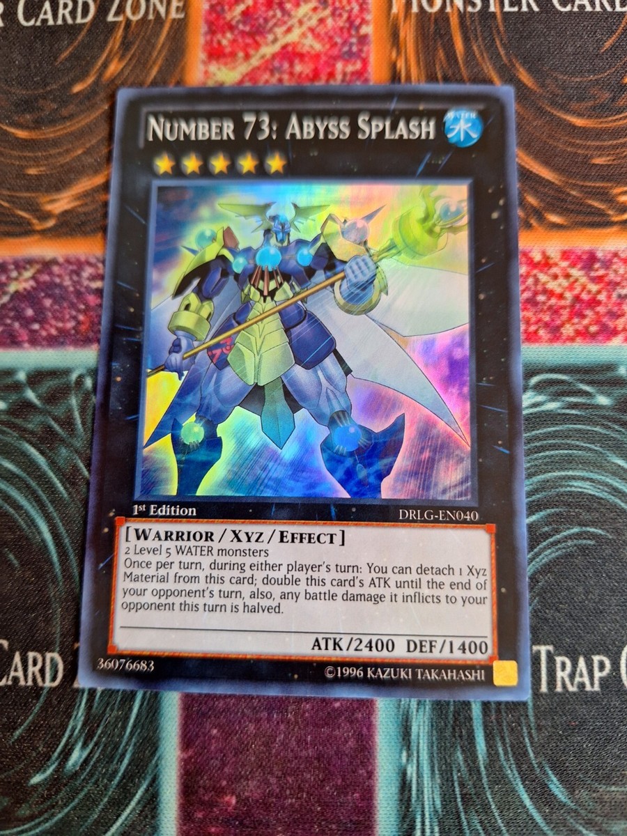 Yu-Gi-Oh! Number 73: Abyss Splash DRLG-EN040 Super Rare 1st