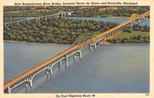 Perryville Maryland New Susquehanna River Bridge Antique Postcard K33706
