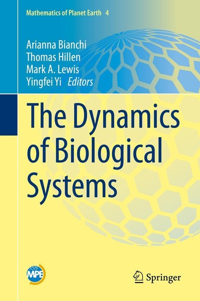 The Dynamics Of Biological Systems Yingfei Yi-image