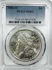 *1882 O MORGAN DOLLAR* *PCGS MS63* NR #G4150