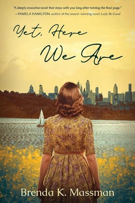 Yet, Here We Are Brenda K. Massman Taschenbuch Englisch 2024 Koehler Books