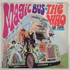 The Who - Magic Bus: The Who On Tour Vinyl LP -1968 First Press- Decca DL 75064