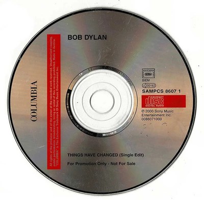 Bob Dylan - Things Have Changed (Single Edit). CD Single Promo