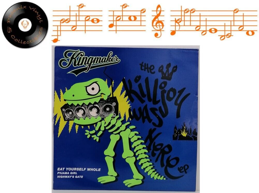 Kingmaker The Killjoy Was Here EP 12"" Single A01 B01 Pressing - EX
