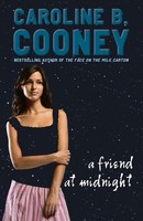 Caroline B. Cooney | A Friend At Midnight | Taschenbuch | Englisch (2008)