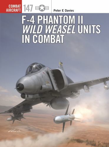 F-4 Phantom II Wild Weasel Units in Combat: 147. Davies, Laurier, Hector** - Image 3