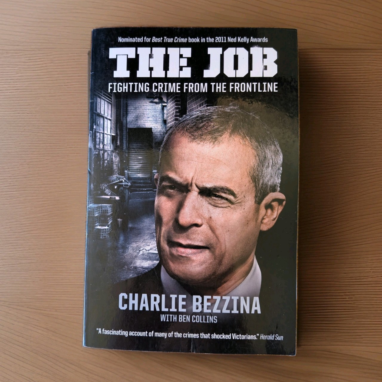 The Job Fighting Crime Charlie Bezzina With Ben Collins Australian True Crime