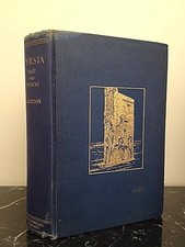 A V William Jackson / Persia Past and Present 136 illustrated plates 220 1st ed