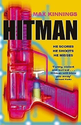 Hitman: He Scores, He Shoots, He Misses by Kinnings, Max Paperback / softback