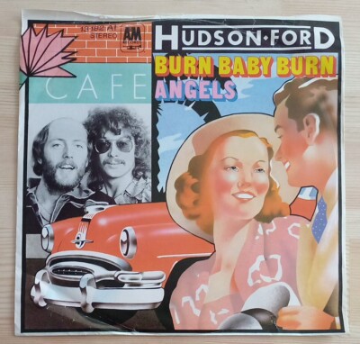Hudson Ford  / Angels / Burn Baby Burn / Single Platte