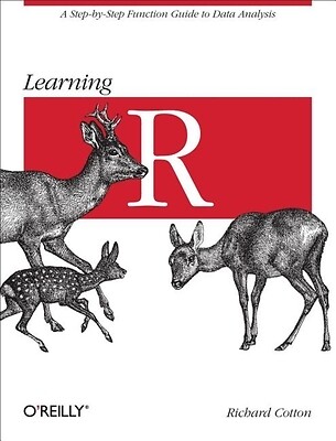 Learning R A Step-By-Step Function Guid Richard Cotton Paperback