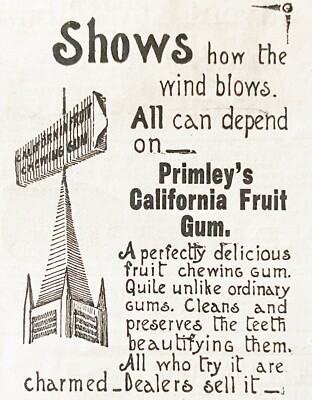 PRIMLEY'S California Fruit Gum Weathervane Barn Steeple Cupola Vtg 1893 Print Ad