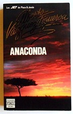 Anaconda: Anaconda, Vazquez-Figueroa
