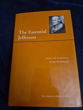 The American Heritage Ser.: Essential Jefferson by Thomas Jefferson (2006,...