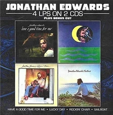Jonathan Edwards - Have A Good Time For Me/Lucky Day [CD]