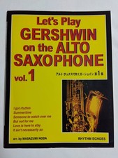 Gershwin on Alto Sax Part 1 Piano Accompaniment Part Score George Gershwin I Got