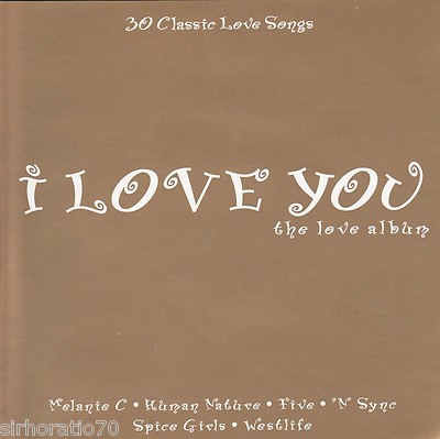 I LOVE YOU The Love Album - 2 CD set - 30 Classic Love Songs | eBay