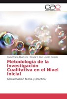MetodologíA De La InvestigacióN Cualitativa En El Nivel Inicial MaríA Virginia E