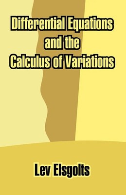 Differential Equations and the Calculus of Variations | Lev Elsgolts | Buch