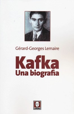 Bücher Gérard-Georges Lemaire - Kafka. Eine Biografie