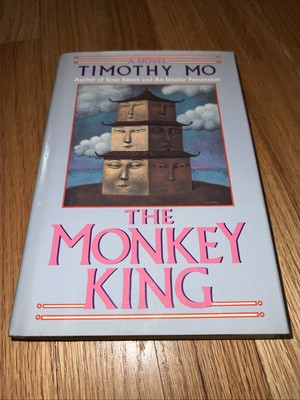 The Monkey King by Timothy Mo, 1978 (1st Edition, HC, DJ, VERY GOOD)