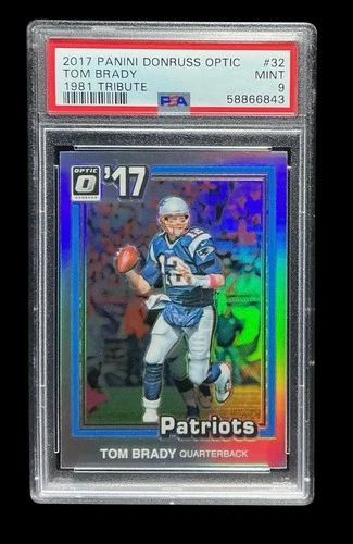2017 panini optic #32 tom brady; silver ‘81 donruss tribute SP holo prizm PSA 9