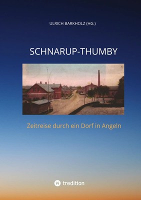 Ulrich Barkholz (u. a.) | Schnarup-Thumby | Taschenbuch | Deutsch (2022)