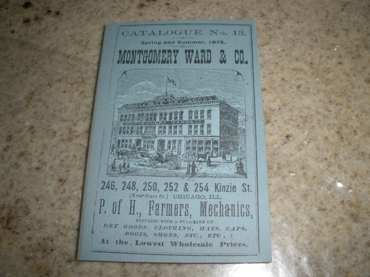 Vintage Catalogue No 13 Spring & Summer 1875 Montgomery Ward