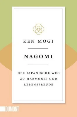 Nagomi ~ Ken Mogi ~  9783832166878 - Bild 1 von 4
