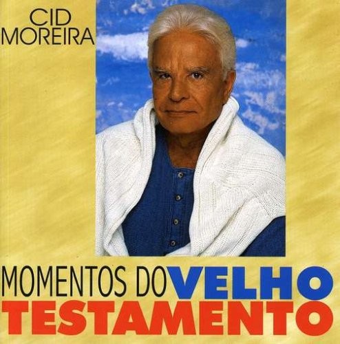 Moreira, Cid, Momentos Do Velho Testamento, Audio CD - Foto 1 di 1