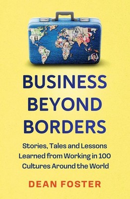 Business Beyond Borders | Dean Foster | englisch
