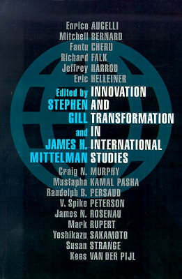 Innovation and Transformation in International Studies Gill Mittelman Paperback