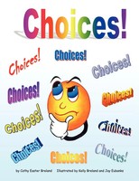 Cathy Easter Breland | Choices! | Taschenbuch | Englisch (2011) | Westbow Press