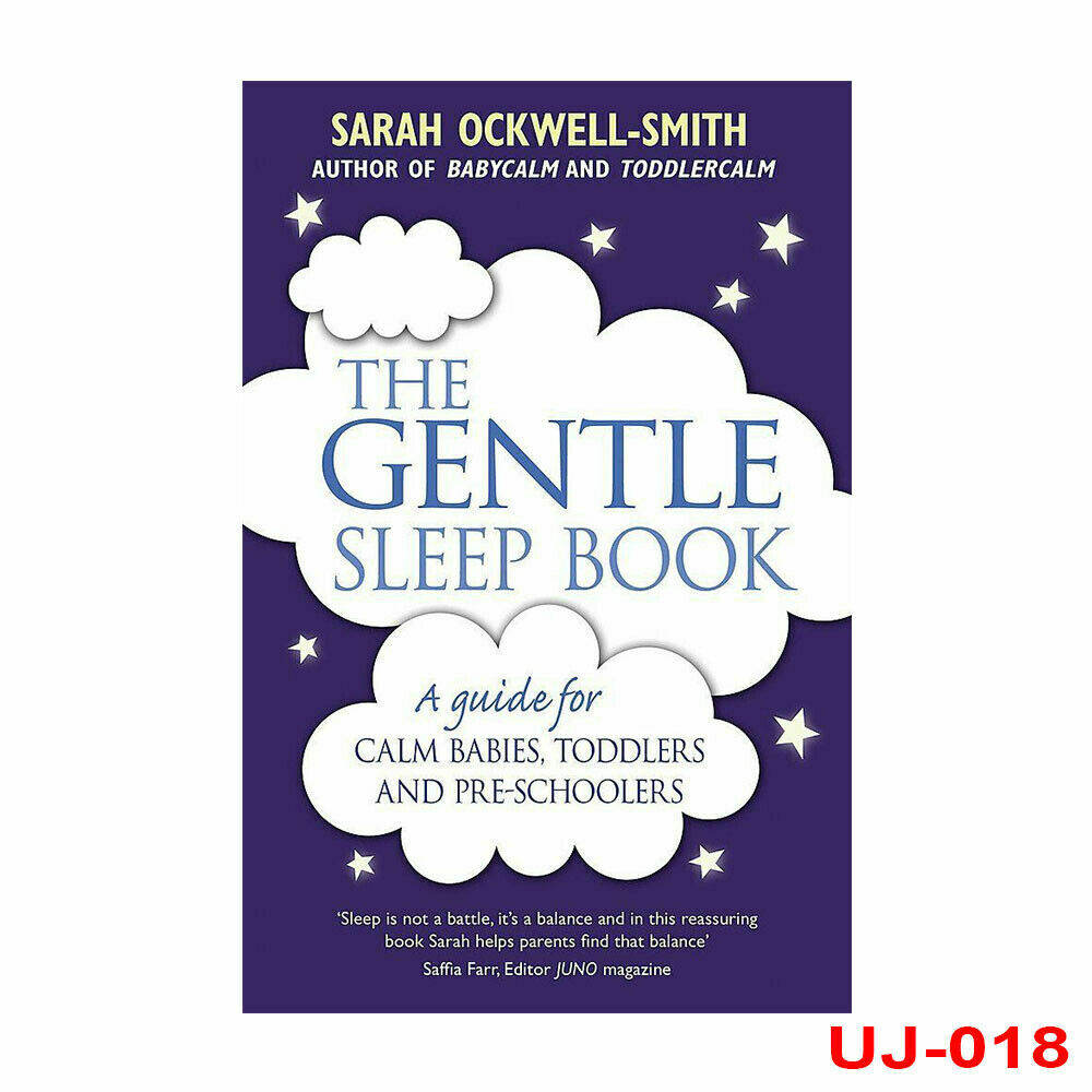 The Gentle Sleep Book: Gentle, No-Tears, Sleep Solutions for Parents of Newborns