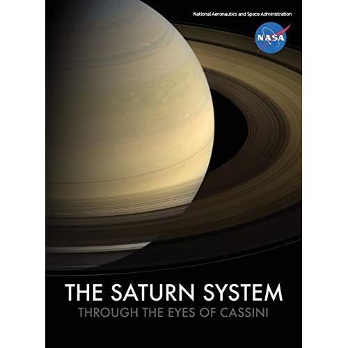 The Saturn System Through The Eyes Of Cassini by NASA ( - Hardcover NEW Nasa 201 - Foto 1 di 2