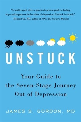 James S. Gordon Unstuck (Paperback) (UK IMPORT)