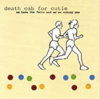 Death Cab for Cutie We Have the Facts and We're Voting Yes Music CDs New