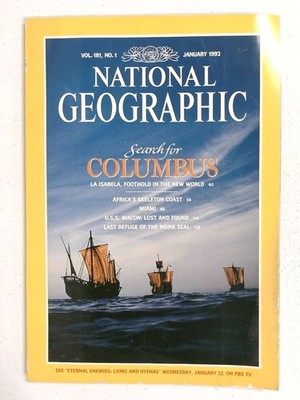National Geographic January 1992 Search for Columbus Magazine History Ships