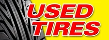 USED TIRES DECAL sticker tires sale sell wheels promotinal material