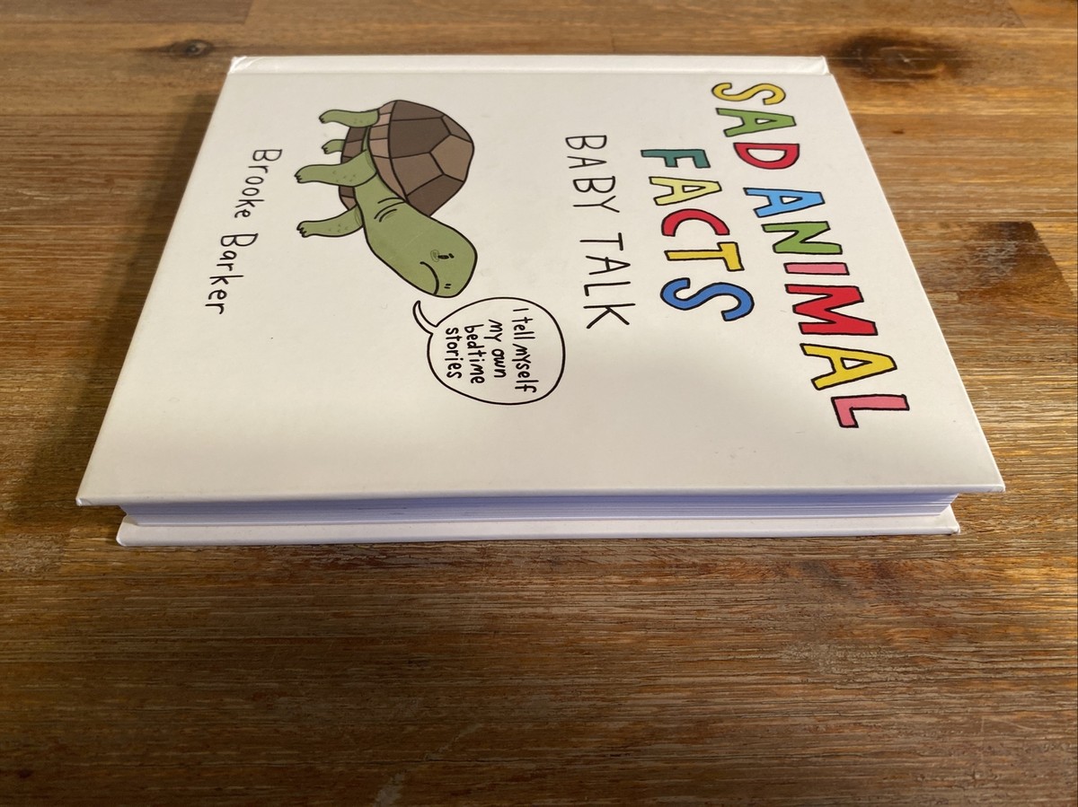 Sad Animal Facts: Baby Talk by Brooke Barker (English) Hardcover