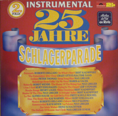 2xLP Max Greger, Roberto Delgado, a.o. 25 Jahre Schlagerparade Instrumental - 2