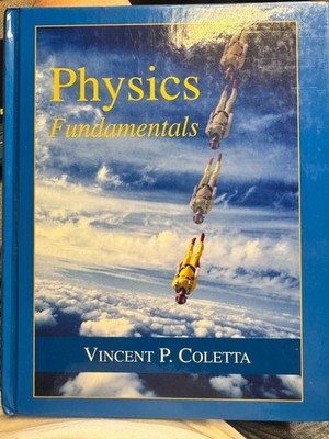 Physics Fundamentals by Vincent P. Coletta (2010, Hardcover)
