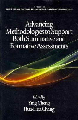 Advancing Methodologies to Support Both Summative and Formative Assessments, ...