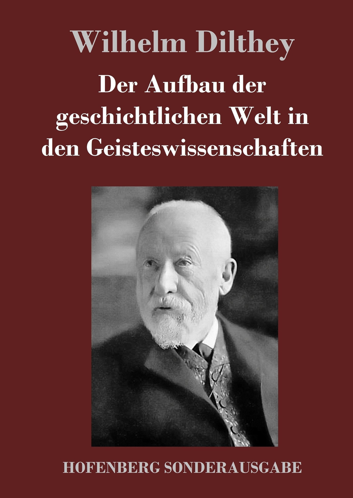 Thumbnail - Wilhelm Dilthey | Der Aufbau Der Geschichtlichen Welt In Den...