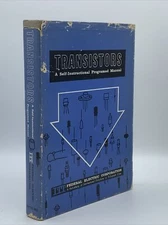 Transistors A Self Instructional Manual By Federal Electric Corporation IIT 1962